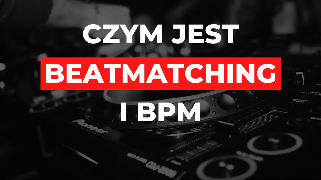bpm-beatmatching-dopasowanie-tempa-dj