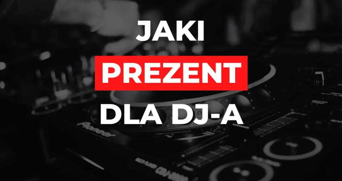 jaki prezent dla dj